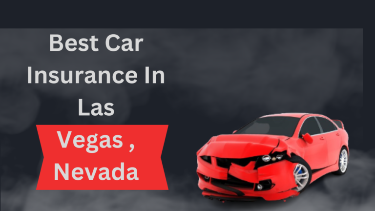 Best Car Insurance in las Vegas, Nevada