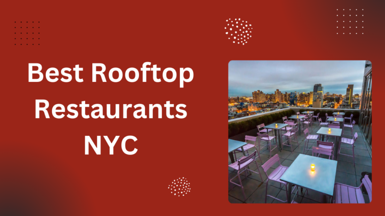 Best Rooftop Restaurants NYC