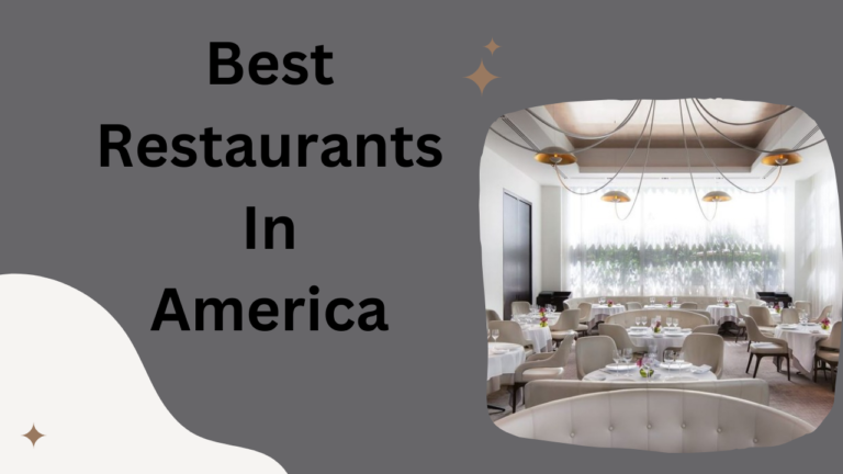 Best Restaurants In America