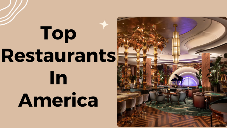 Top Restaurants In USA