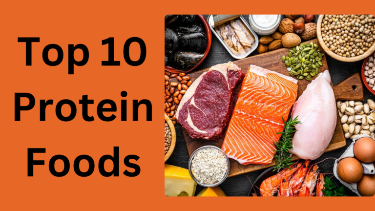 Top 10 Protein Foods