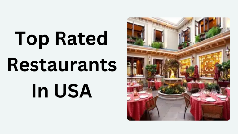 Top Rated Restaurants In USA