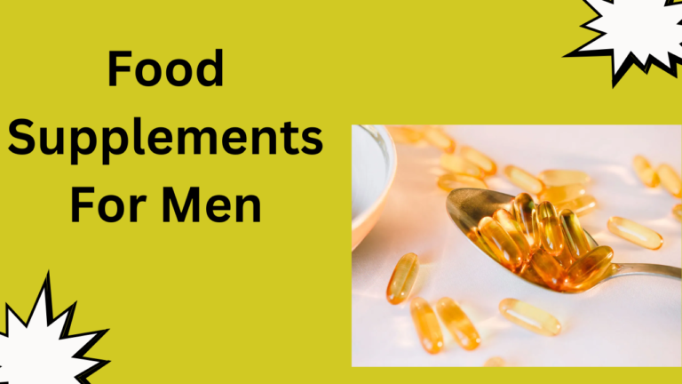 Food Supplements For Men