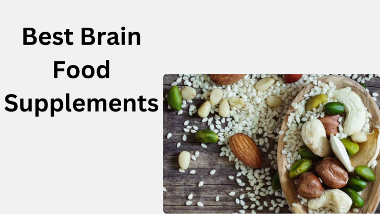 Best Brain Food Supplements